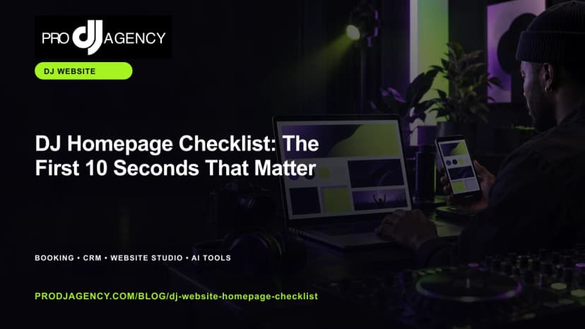 DJ Homepage Checklist: The First 10 Seconds That Matter featured image